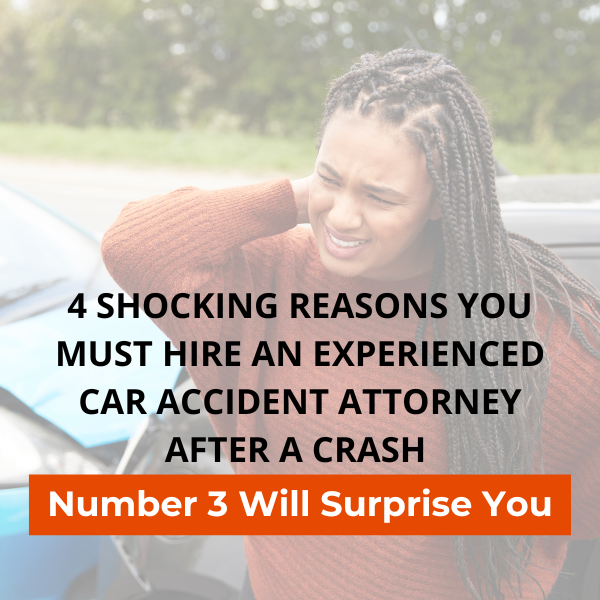 imagen de una persona herida tras un accidente de coche con el texto que dice "4 impactantes razones por las que debes contratar a un abogado experto en accidentes de coche tras un accidente, la número 3 te sorprenderá"